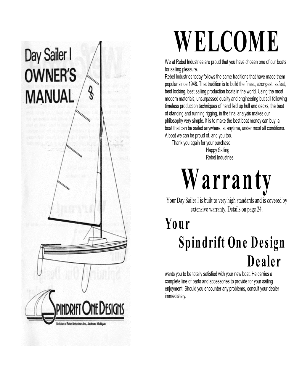 Rebel/Spindrift Manual