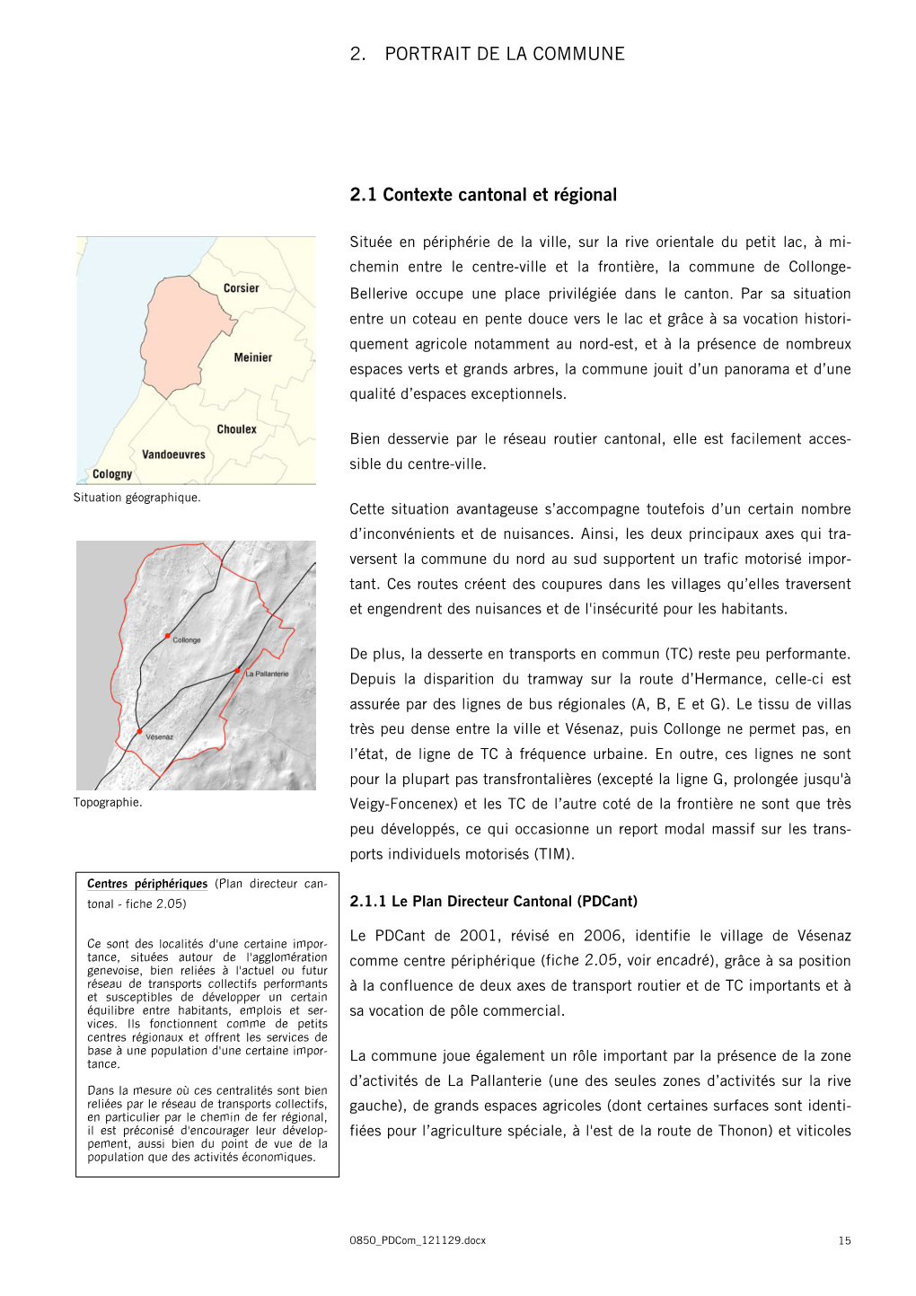 2. PORTRAIT DE LA COMMUNE 2.1 Contexte Cantonal Et Régional