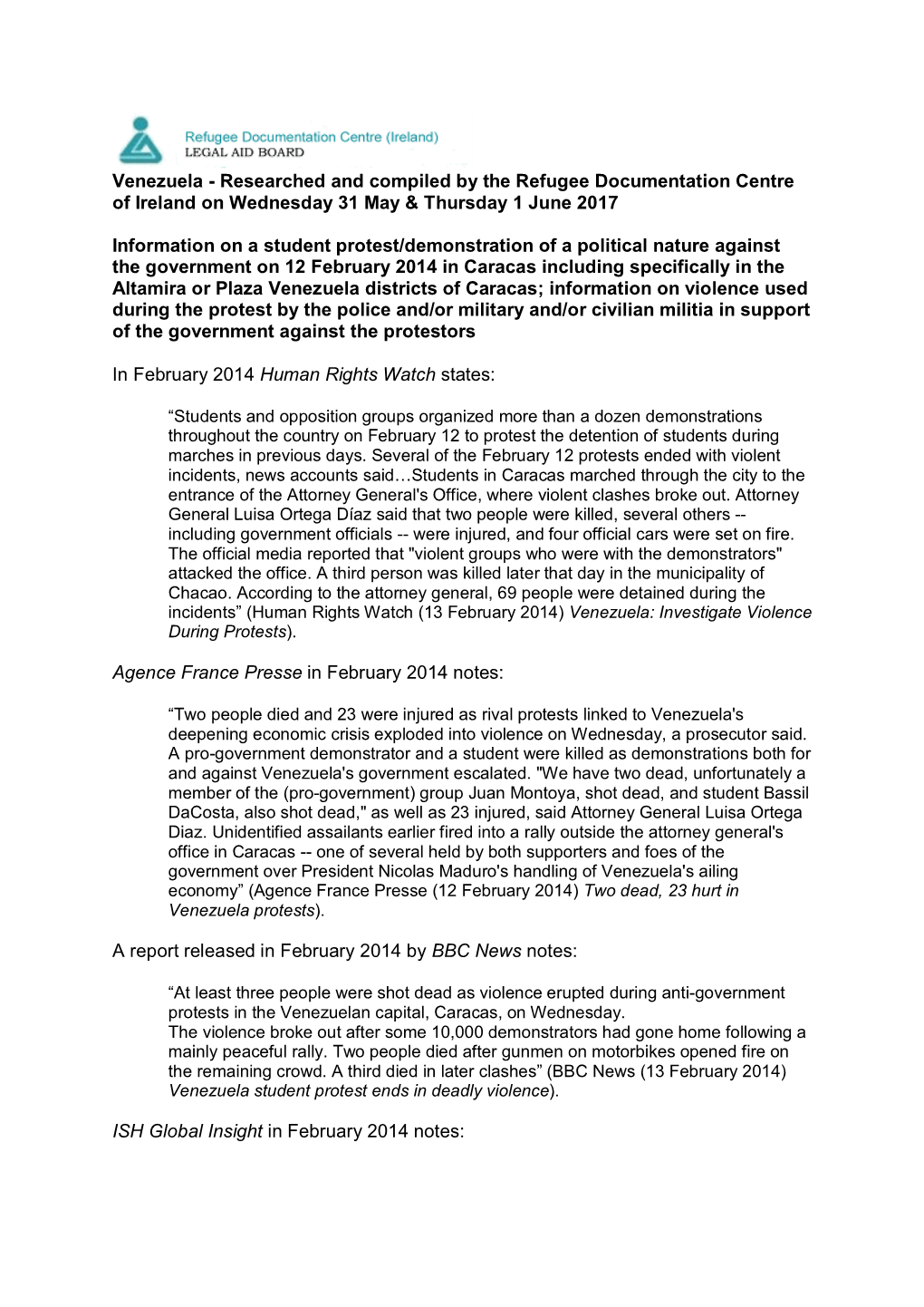 Venezuela - Researched and Compiled by the Refugee Documentation Centre of Ireland on Wednesday 31 May & Thursday 1 June 2017