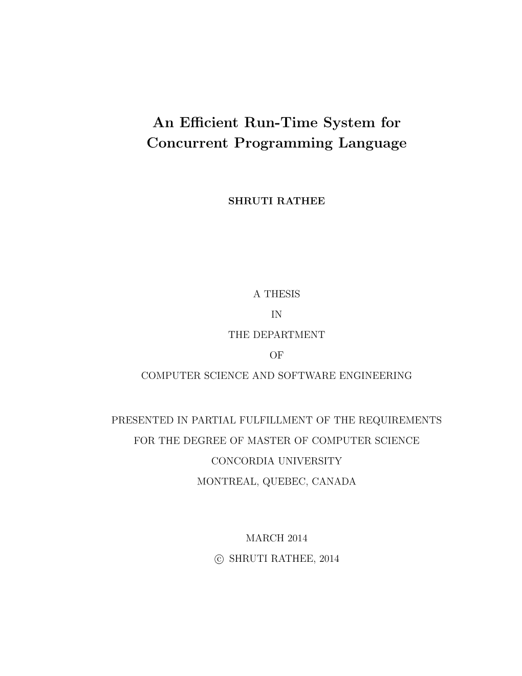 An Efficient Run-Time System for Concurrent Programming Language