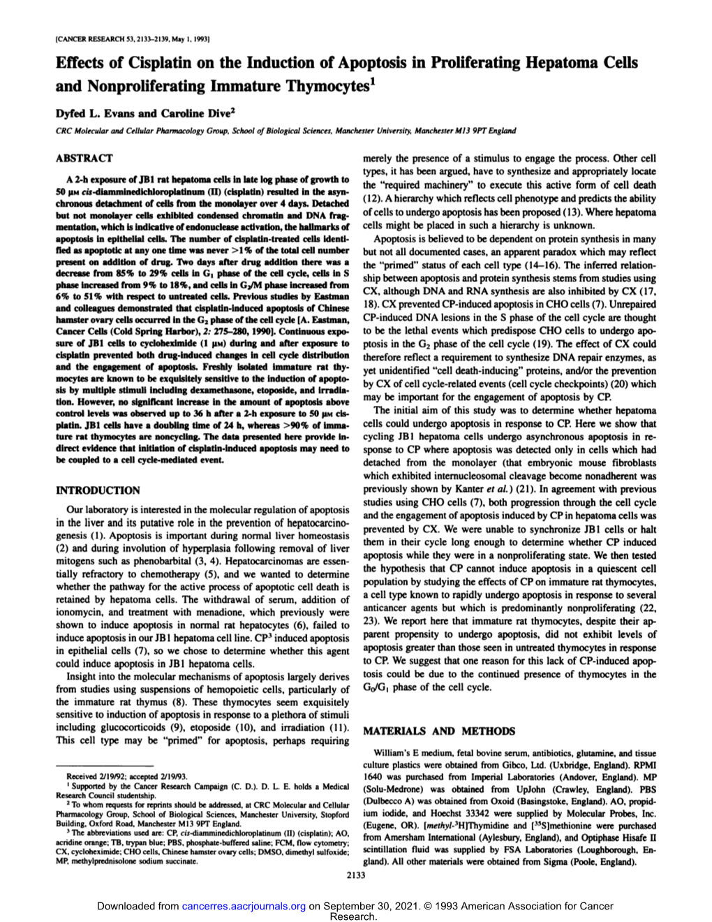 Effects of Cisplatin on the Induction of Apoptosis in Proliferating Hepatoma Cells and Nonproliferating Immature Thymocytes1