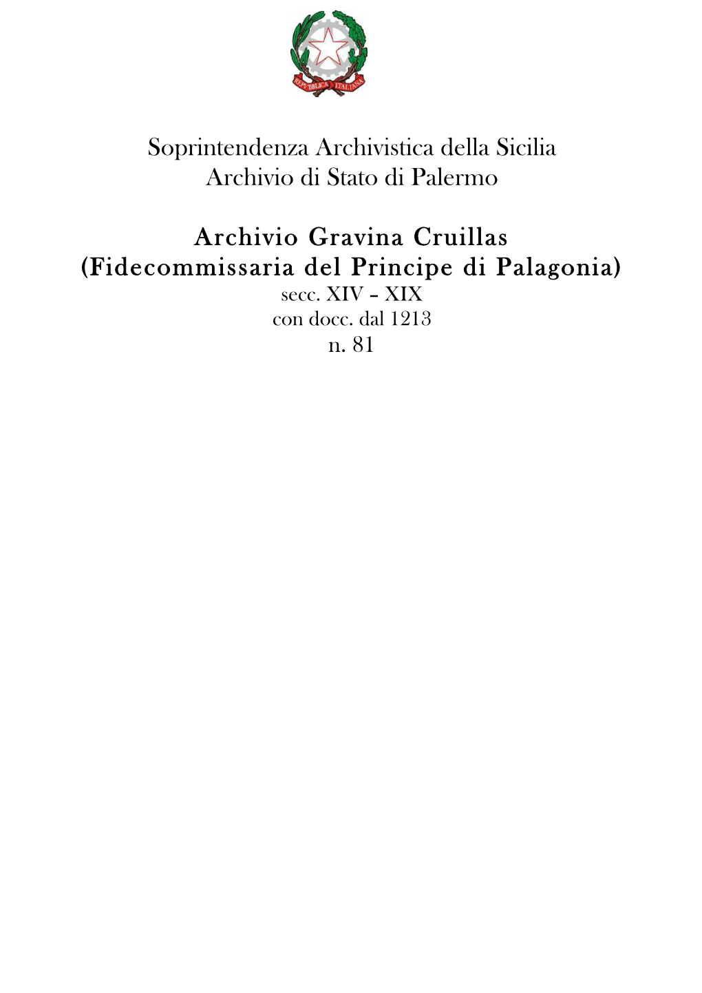 Gravina Cruillas – Fidecommissaria Del Principe Di Palagonia