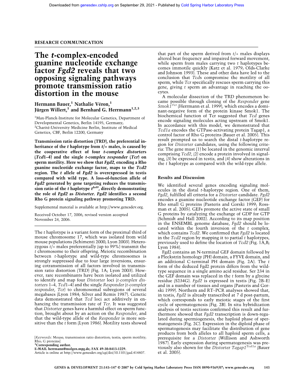 The T-Complex-Encoded Guanine Nucleotide Exchange Factor Fgd2 Reveals That Two Opposing Signaling Pathways Promote Transmission Ratio Distortion in the Mouse