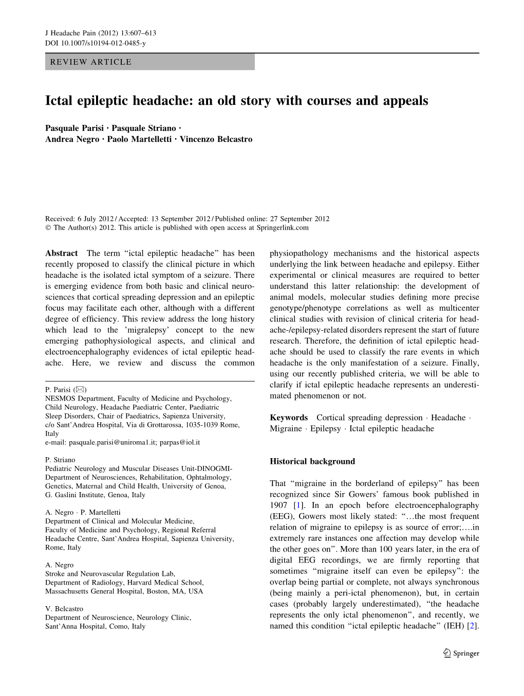 Ictal Epileptic Headache: an Old Story with Courses and Appeals