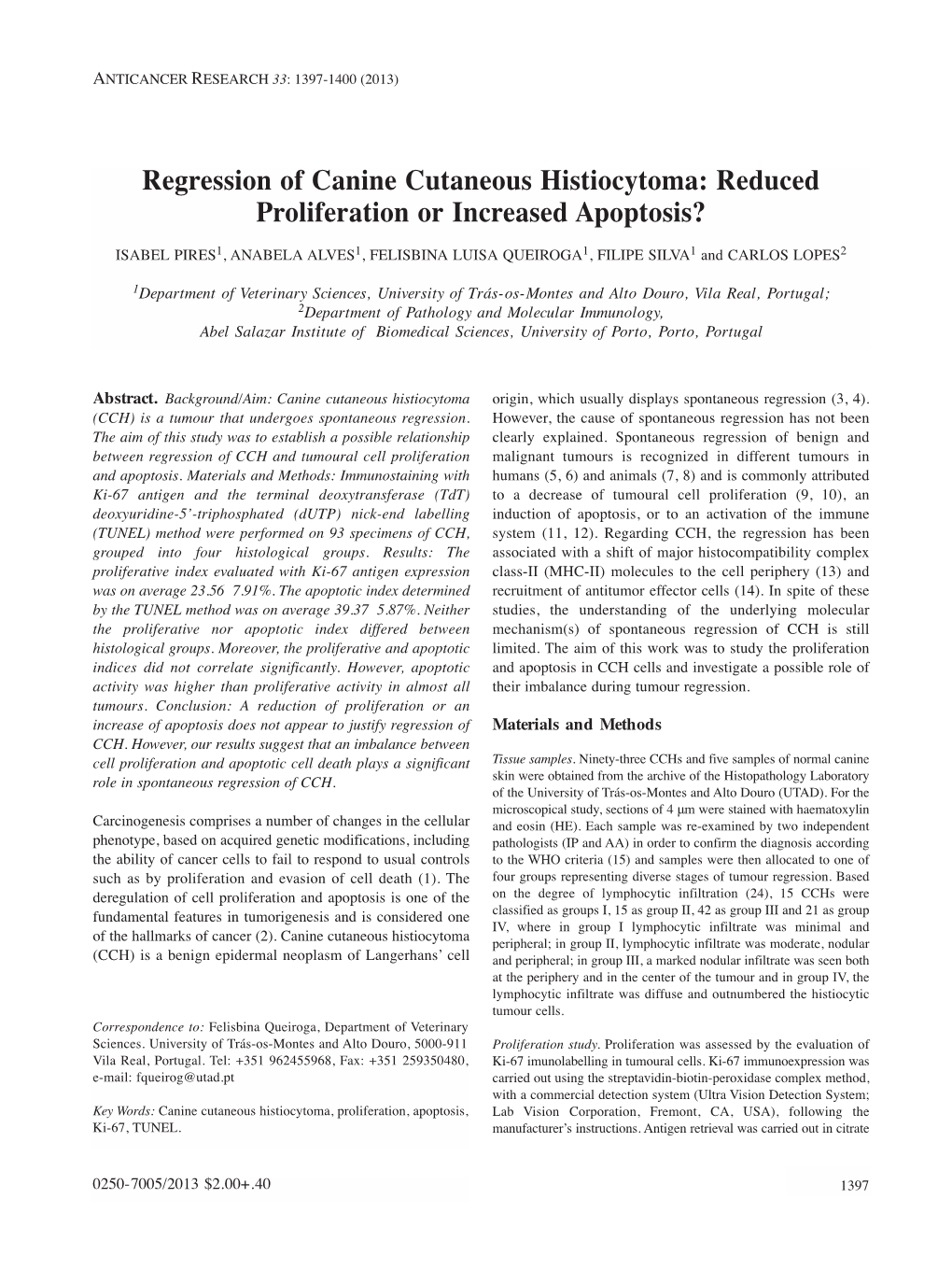 Regression of Canine Cutaneous Histiocytoma: Reduced Proliferation Or Increased Apoptosis?