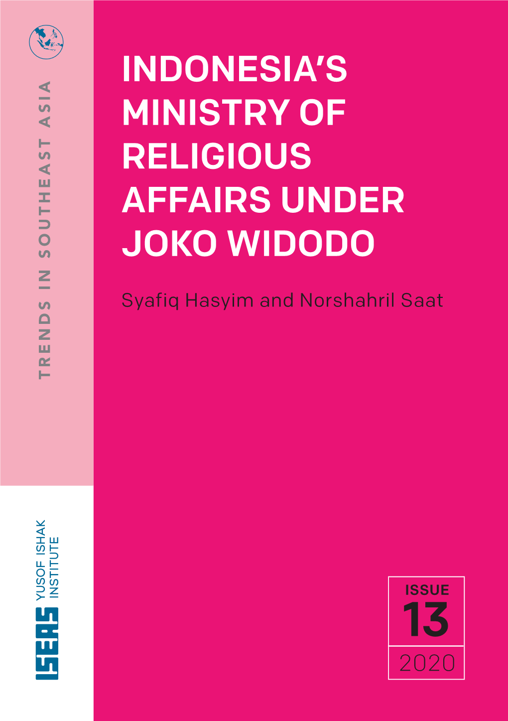 Indonesia's Ministry of Religious Affairs Under