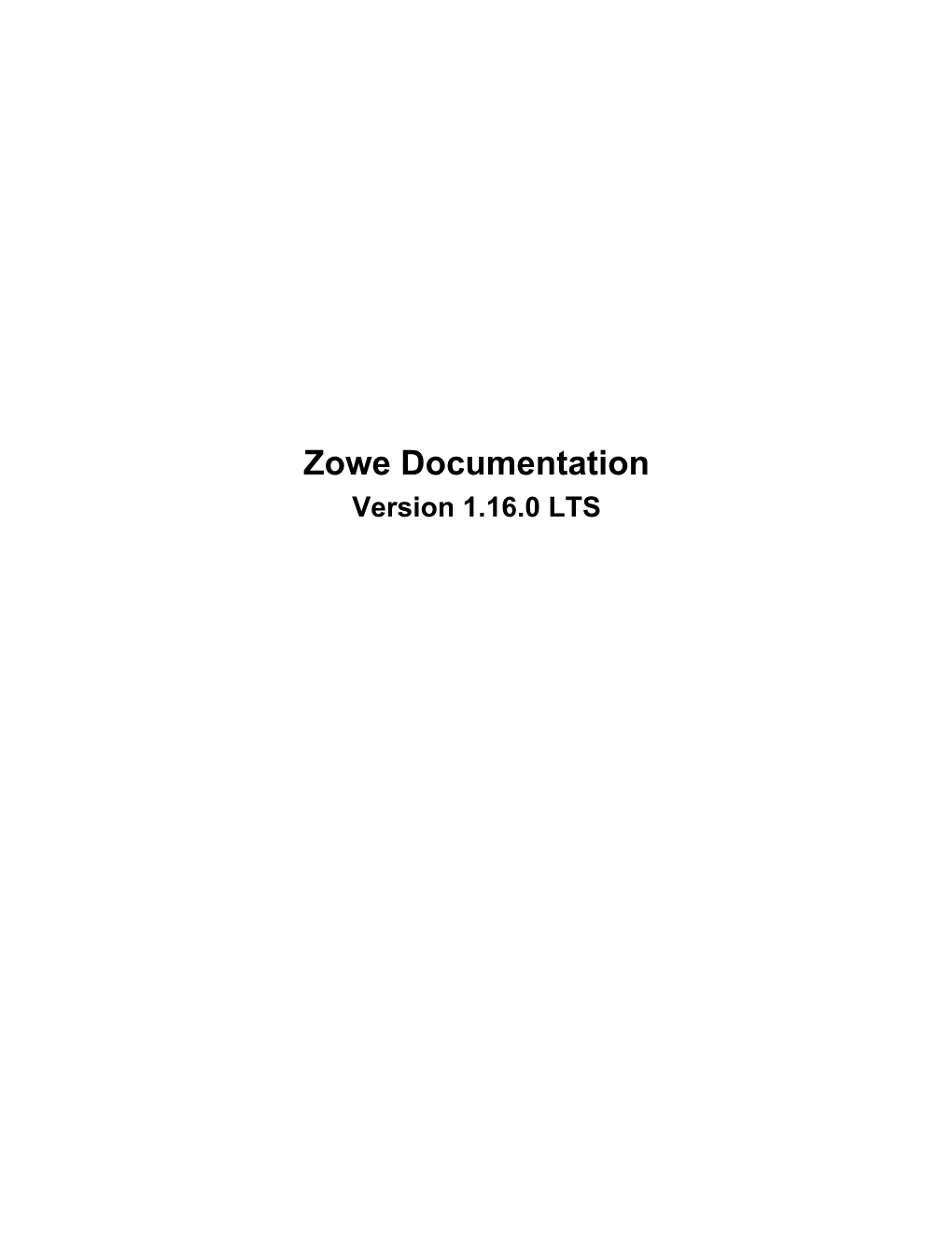 Zowe Documentation Version 1.16.0 LTS