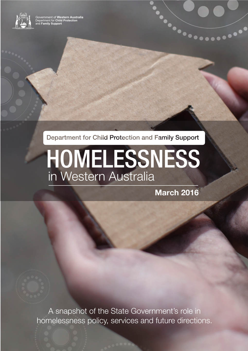 HOMELESSNESS in Western Australia March 2016