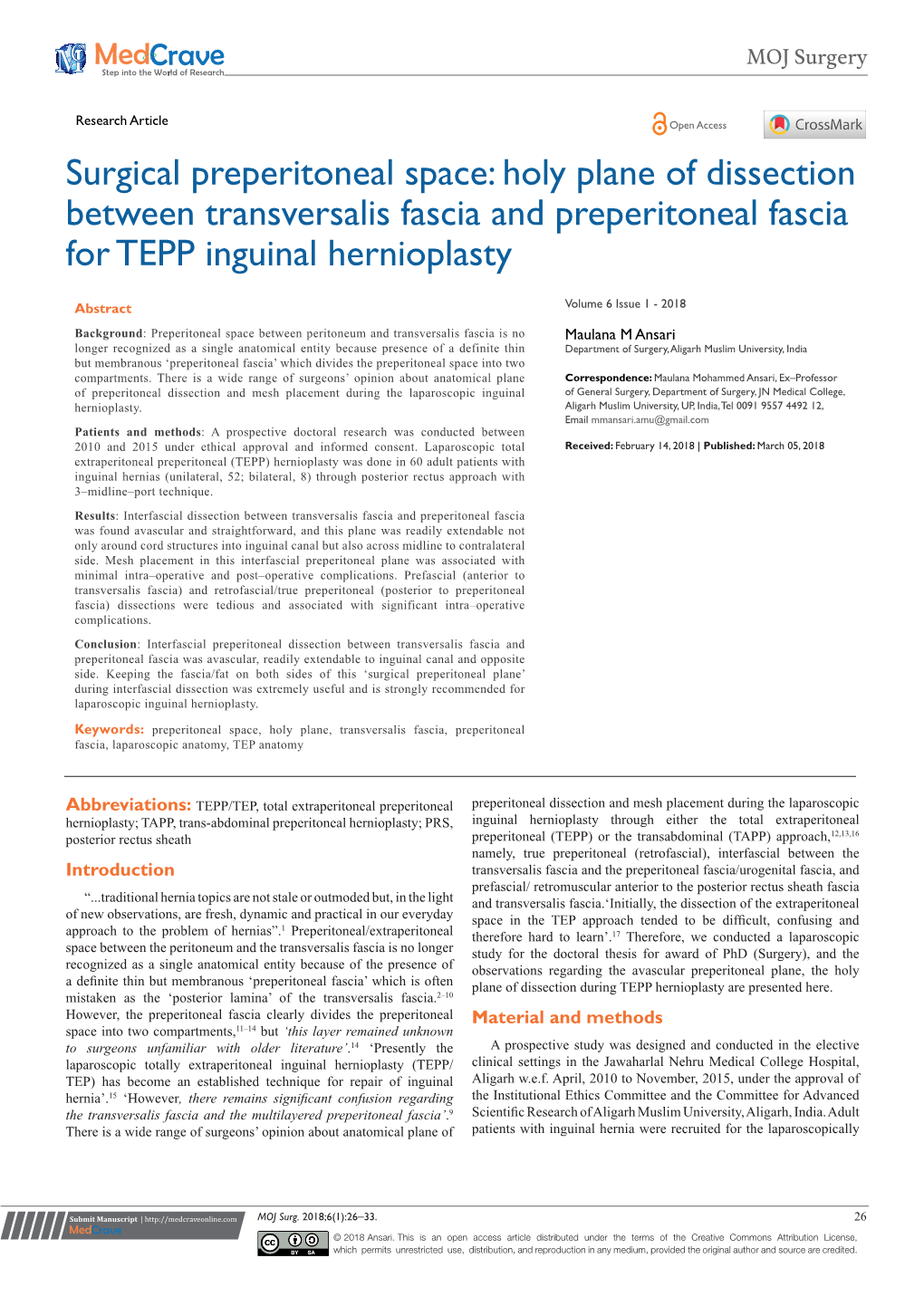 Surgical Preperitoneal Space: Holy Plane of Dissection Between Transversalis Fascia and Preperitoneal Fascia for TEPP Inguinal Hernioplasty