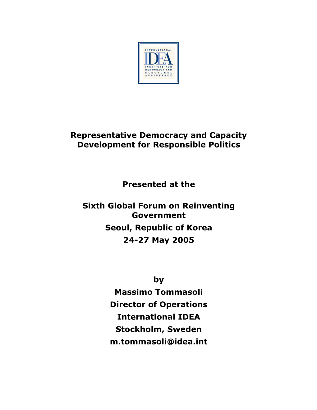 Representative Democracy and Capacity Development for Responsible Politics