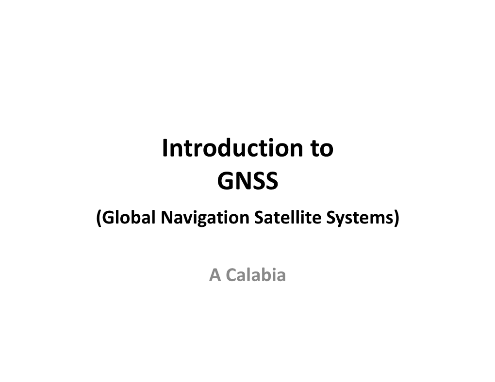 Introduction to GNSS (Global Navigation Satellite Systems)