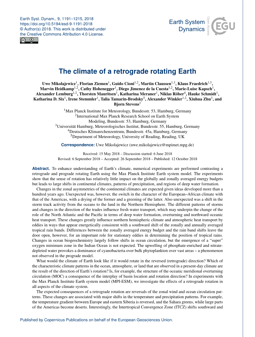 The Climate of a Retrograde Rotating Earth