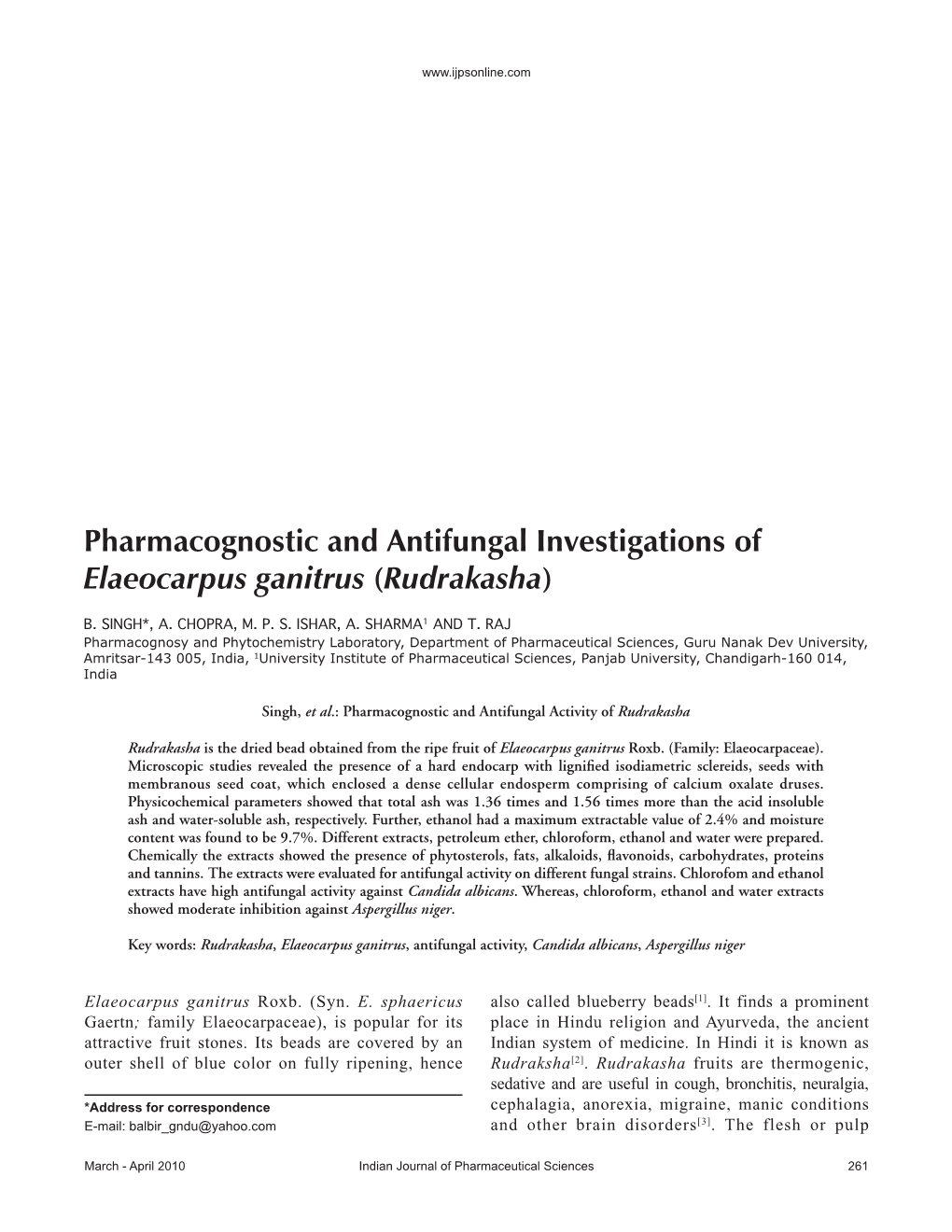 Pharmacognostic and Antifungal Investigations of Elaeocarpus Ganitrus (Rudrakasha)