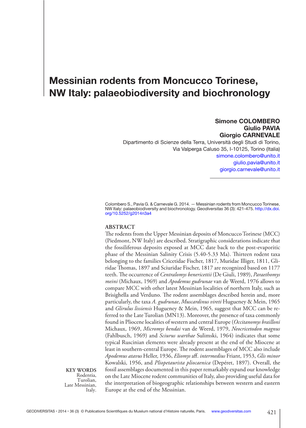 Messinian Rodents from Moncucco Torinese, NW Italy: Palaeobiodiversity and Biochronology