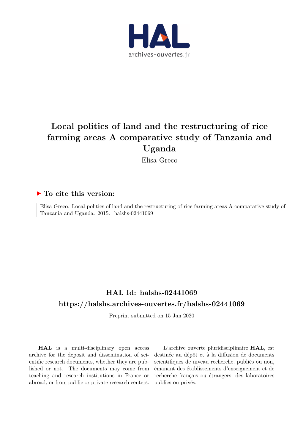 Local Politics of Land and the Restructuring of Rice Farming Areas a Comparative Study of Tanzania and Uganda Elisa Greco