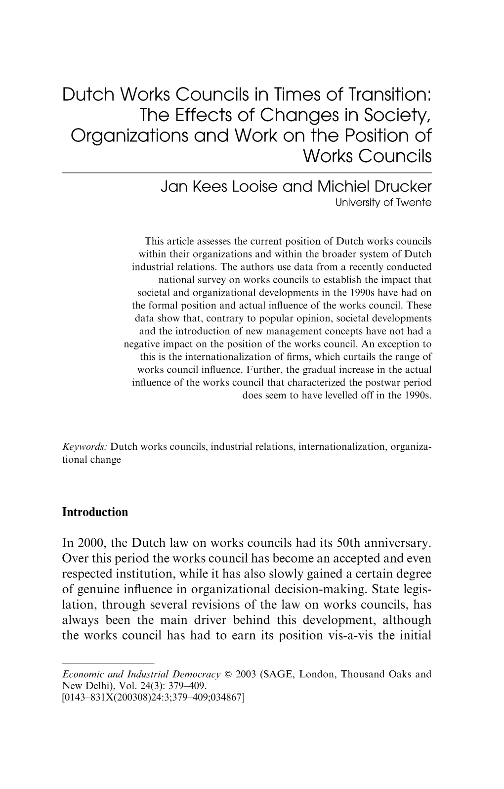 Dutch Works Councils in Times of Transition: the Effects of Changes