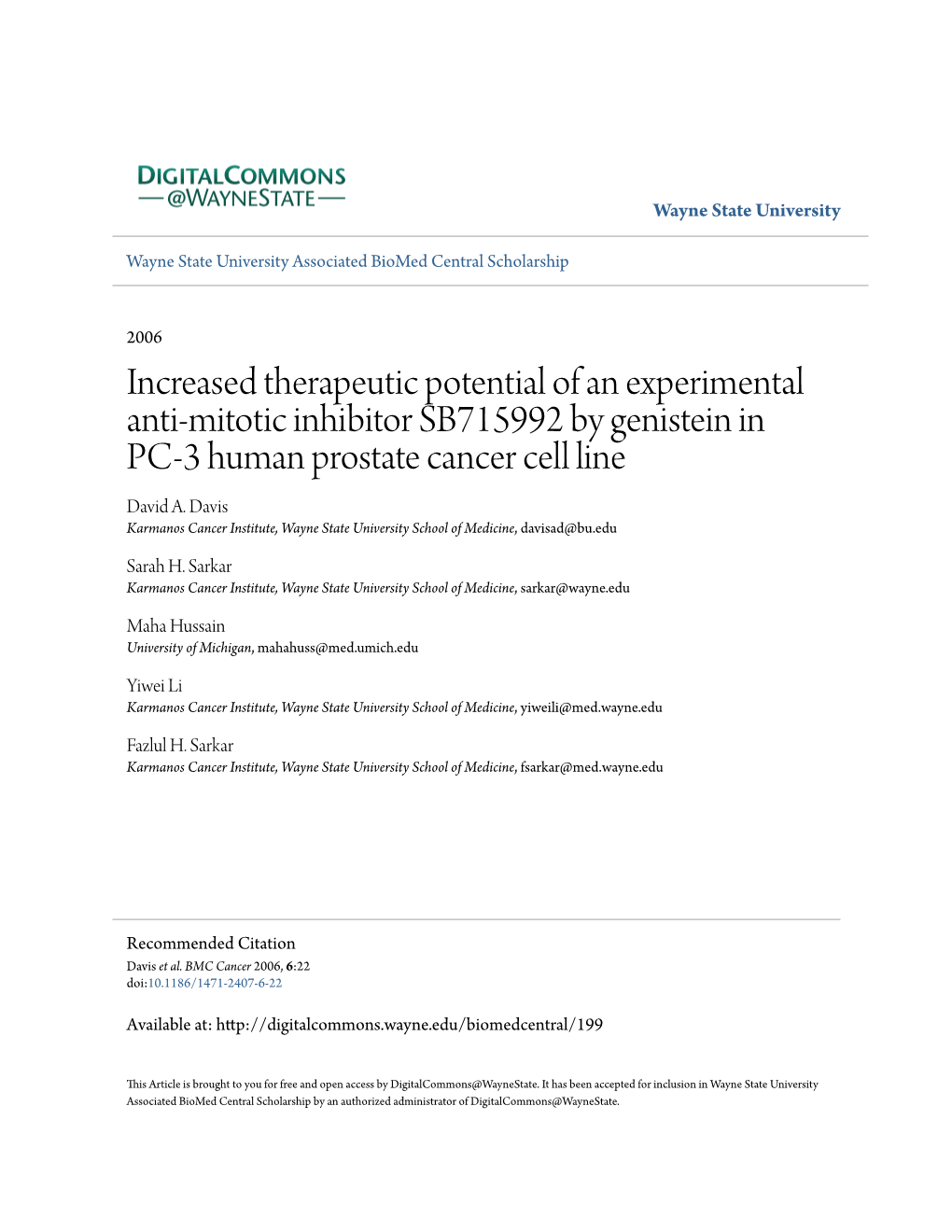 Increased Therapeutic Potential of an Experimental Anti-Mitotic Inhibitor SB715992 by Genistein in PC-3 Human Prostate Cancer Cell Line David A