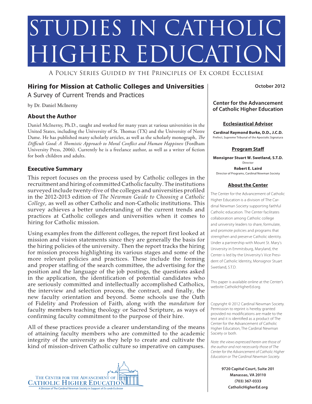 HIGHER EDUCATION a Policy Series Guided by the Principles of Ex Corde Ecclesiae