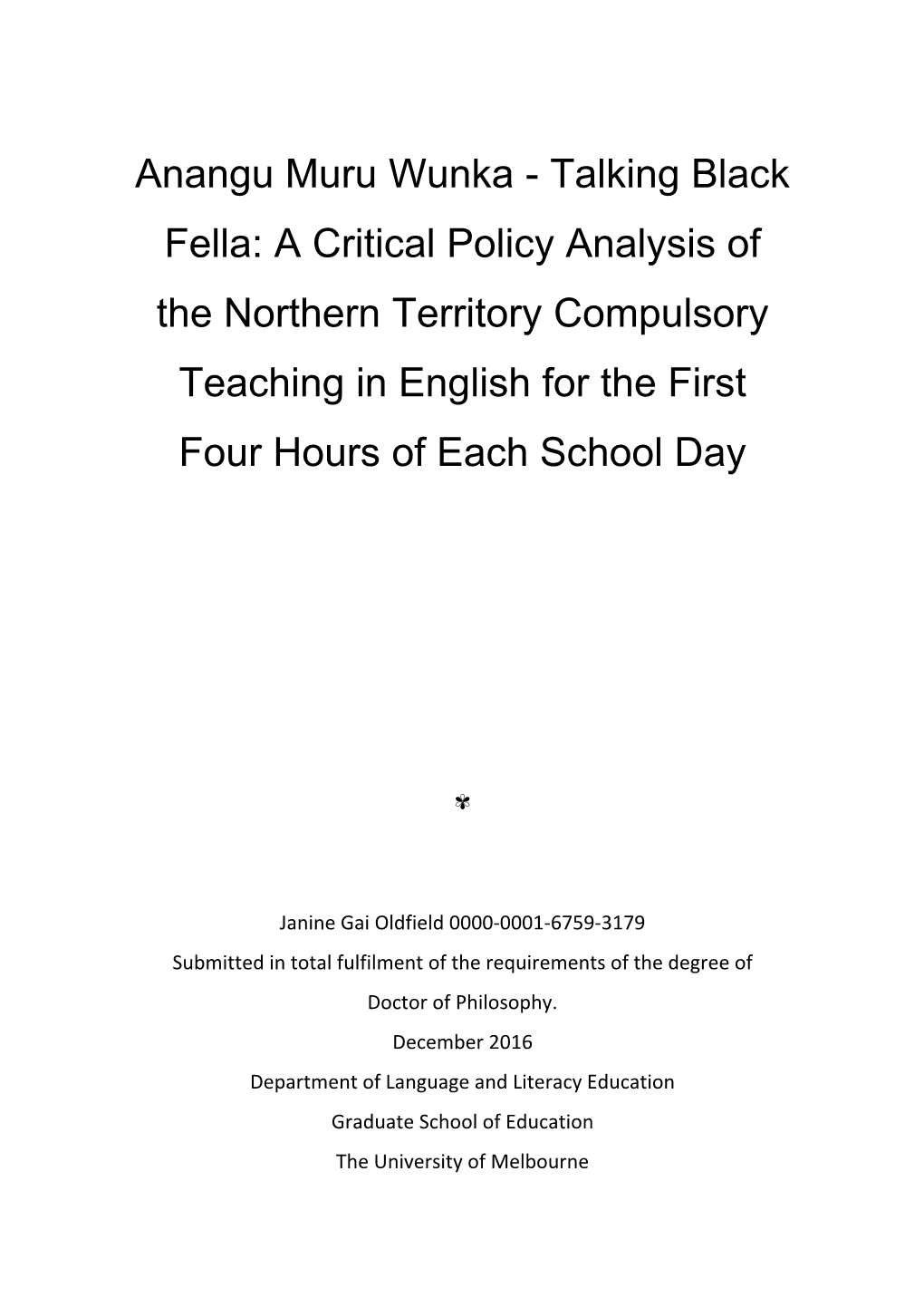 A Critical Policy Analysis of the Northern Territory Compulsory Teaching in English for the First Four Hours of Each School Day