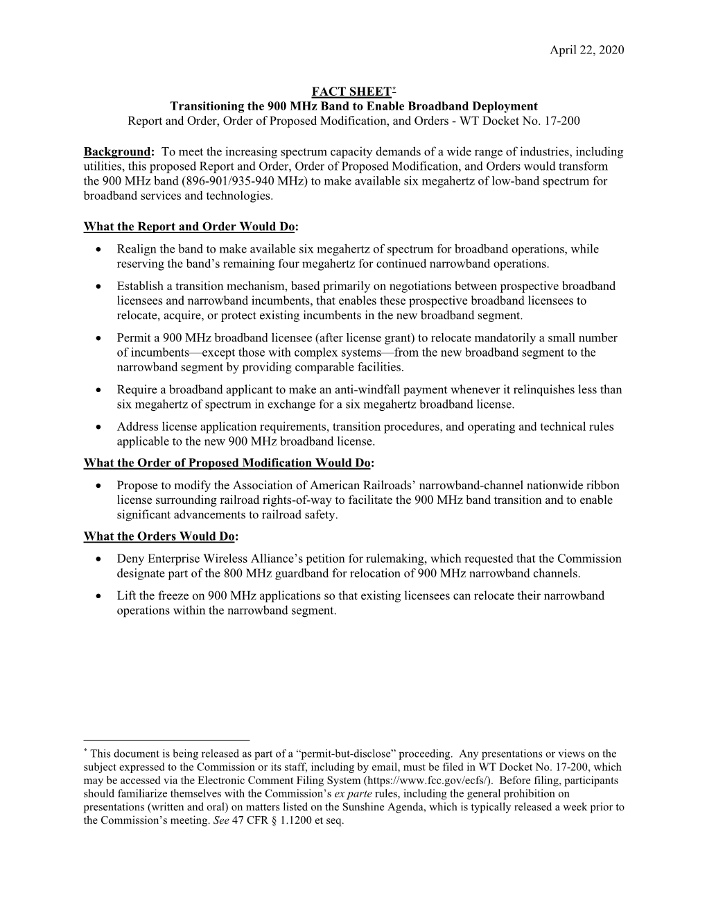 April 22, 2020 FACT SHEET* Transitioning the 900 Mhz Band To