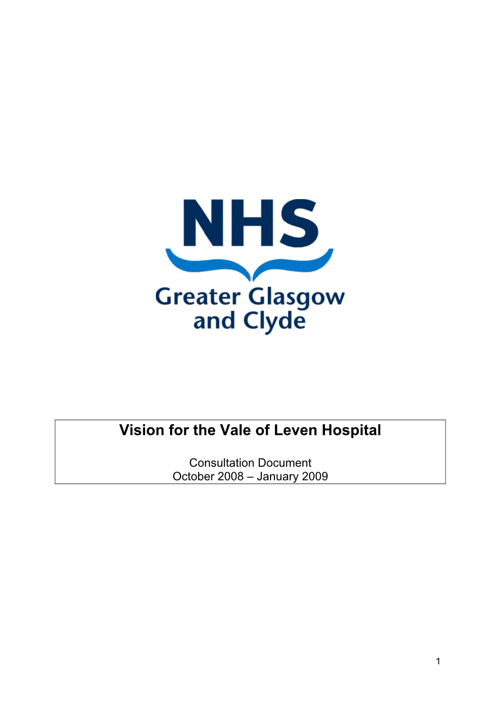 Vision for the Vale of Leven Hospital