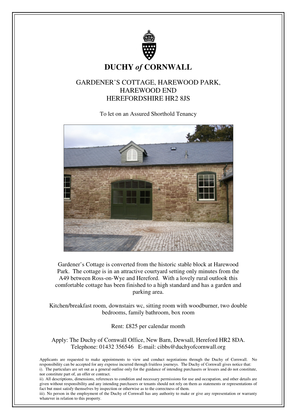 The Duchy of Cornwall Office, New Barn, Dewsall, Hereford HR2 8DA
