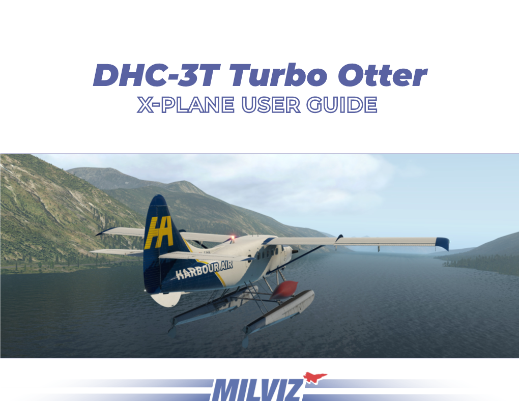 DHC-3T Turbo Otter X-Plane User Guide End User License Agreement