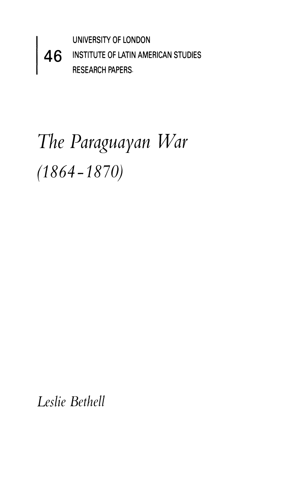 The Paraguayan War (1864-1870)