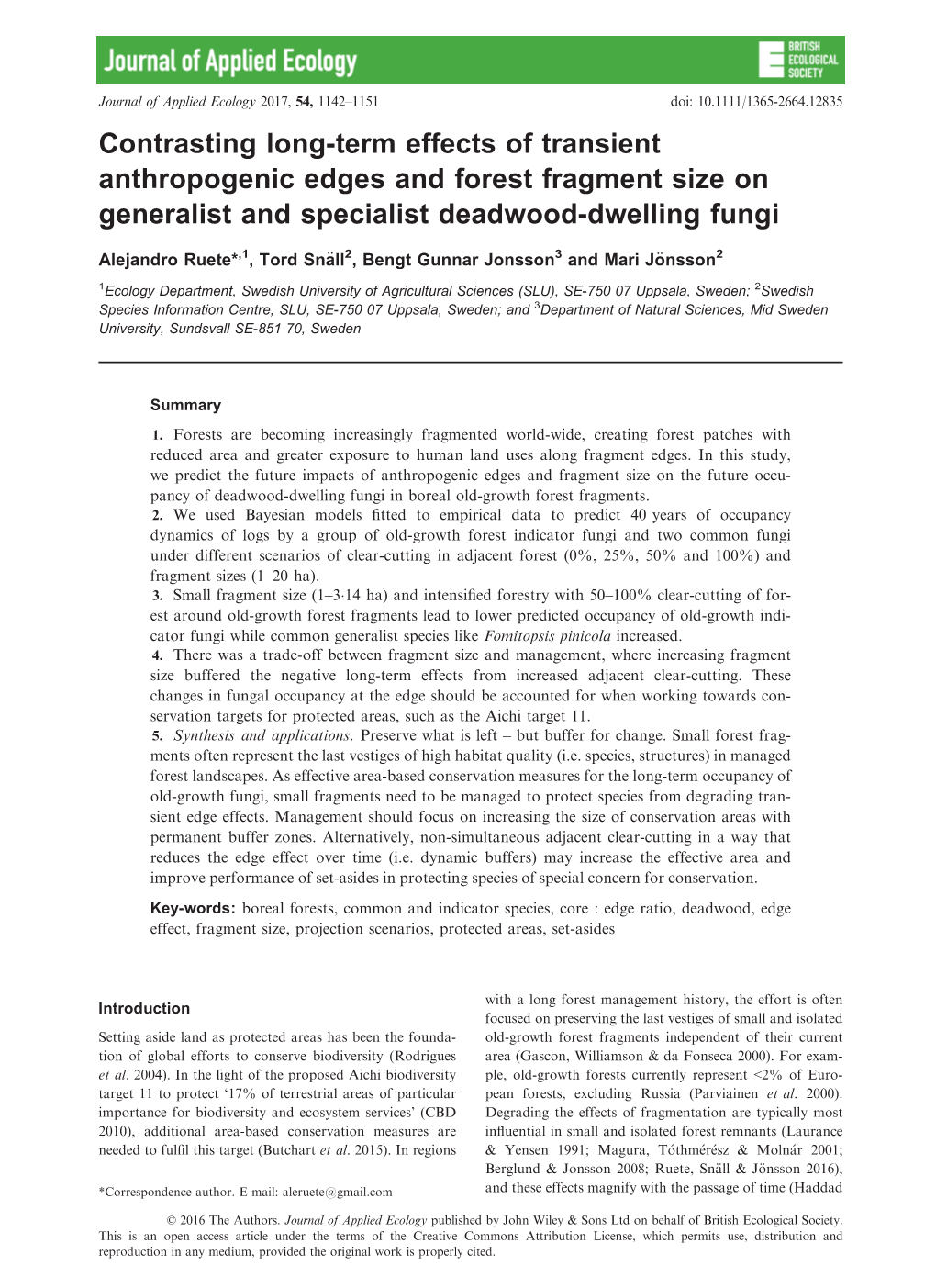 Term Effects of Transient Anthropogenic Edges and Forest Fragment Size on Generalist and Specialist Deadwood-Dwelling Fungi