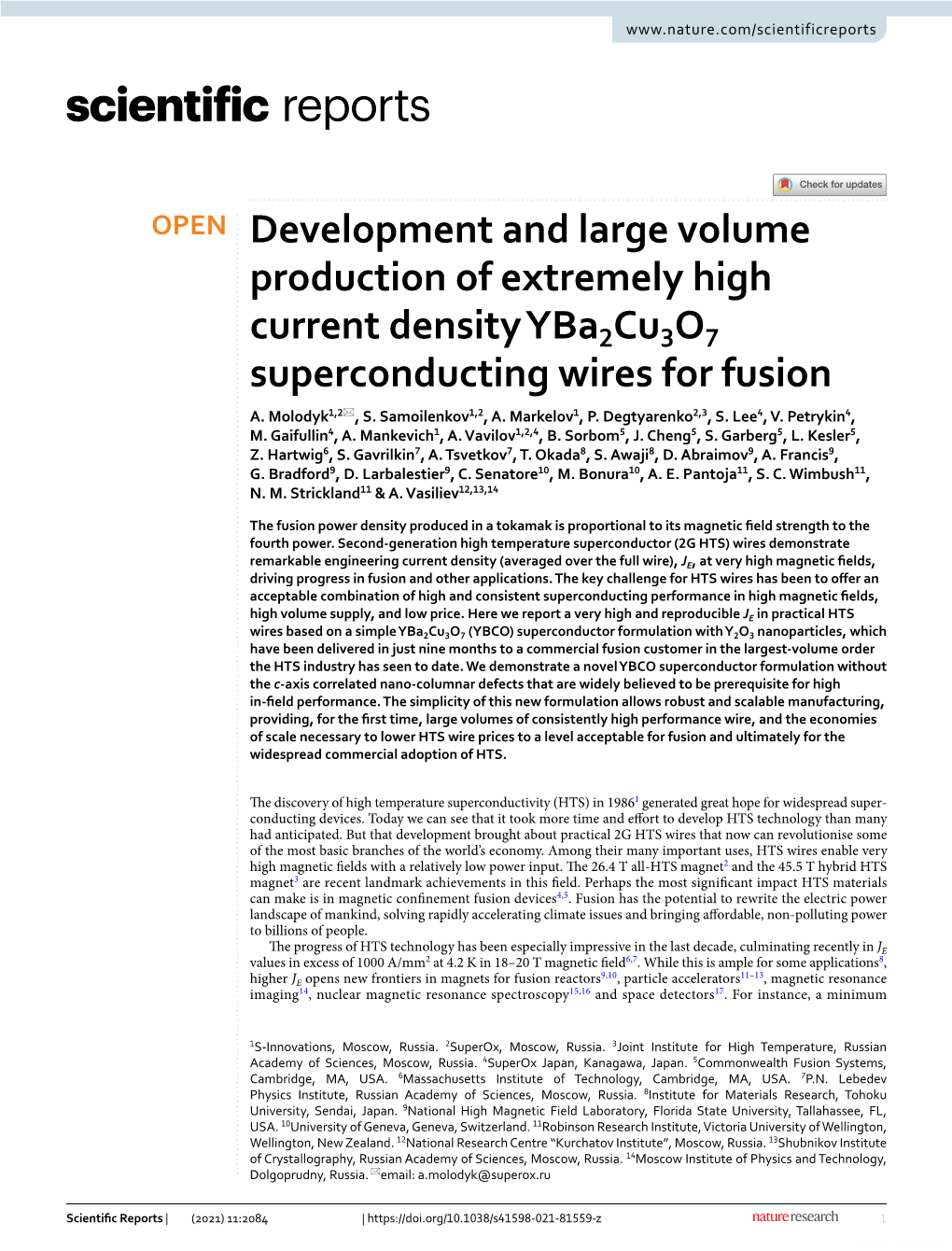 Development and Large Volume Production of Extremely High Current Density ­Yba2cu3o7 Superconducting Wires for Fusion A