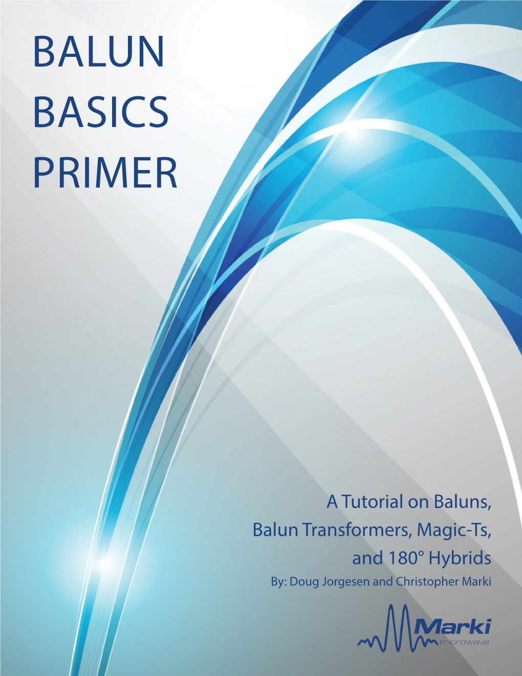 Balun Basics Primer