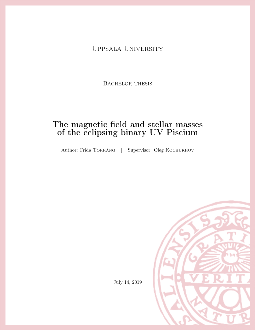 The Magnetic Field and Stellar Masses of the Eclipsing Binary UV Piscium