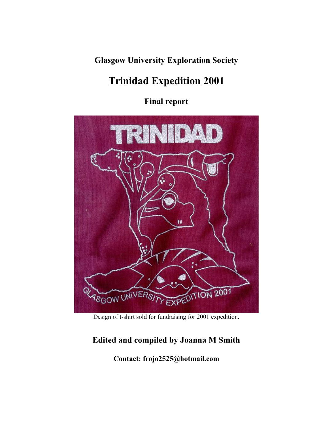 Trinidad Expedition 2001