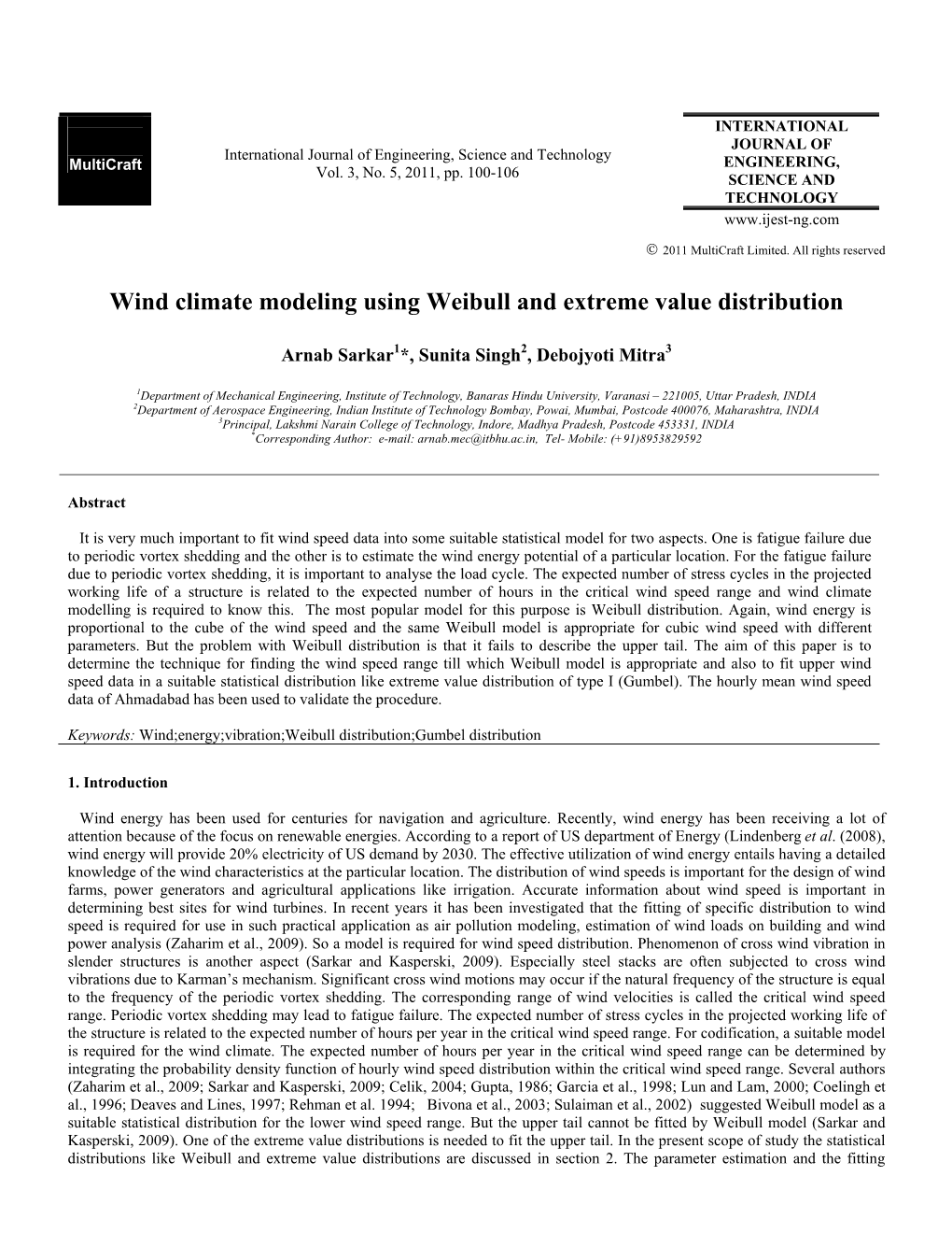 Wind Climate Modeling Using Weibull and Extreme Value Distribution