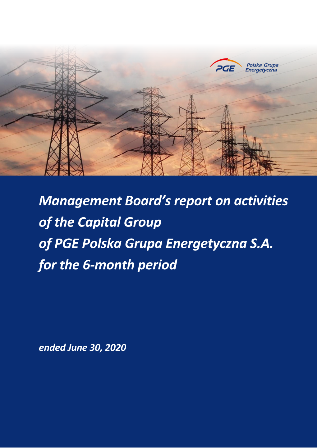 Management Board's Report on Activities of the Capital