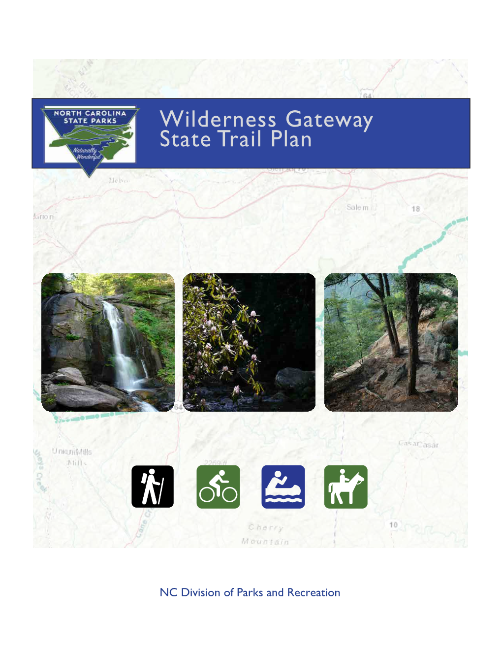 Wilderness Gateway State Trail Plan