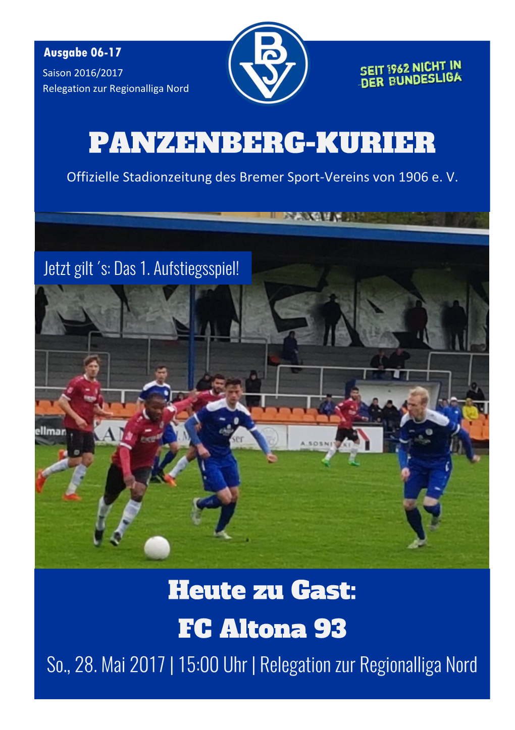 PANZENBERG-KURIER Offizielle Stadionzeitung Des Bremer Sport-Vereins Von 1906 E