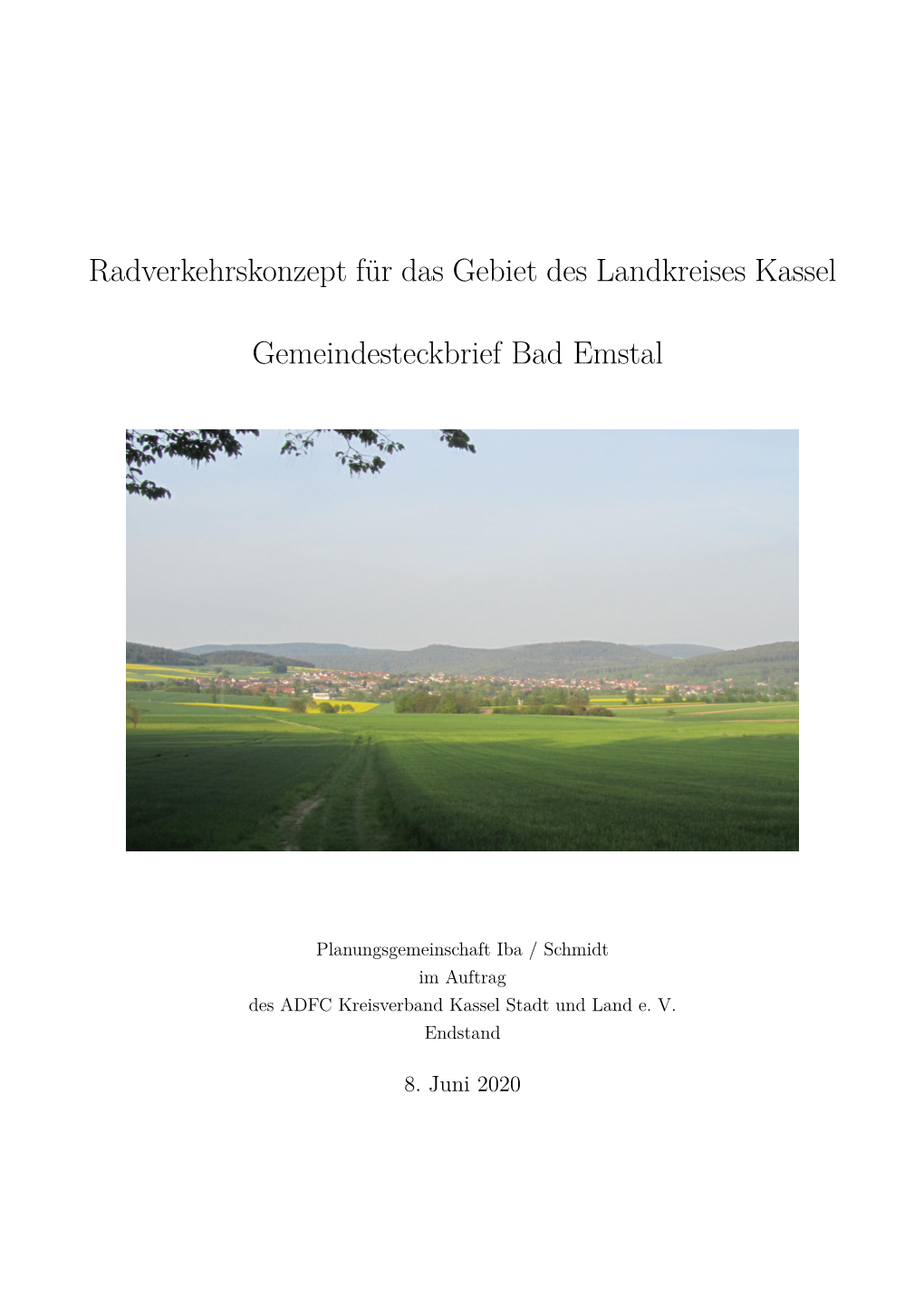 Radverkehrskonzept Für Das Gebiet Des Landkreises Kassel