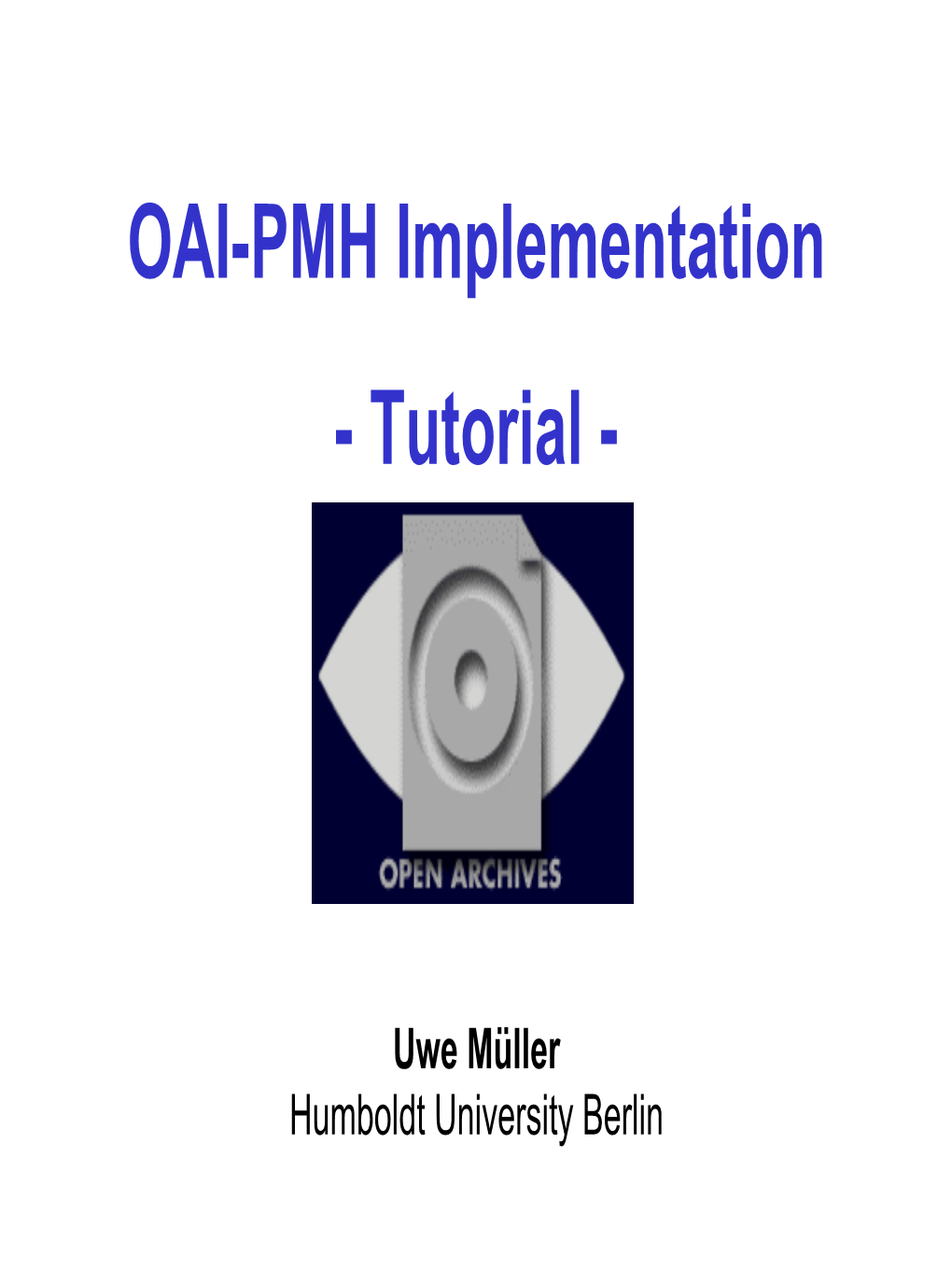 OAI-PMH Implementation - Tutorial