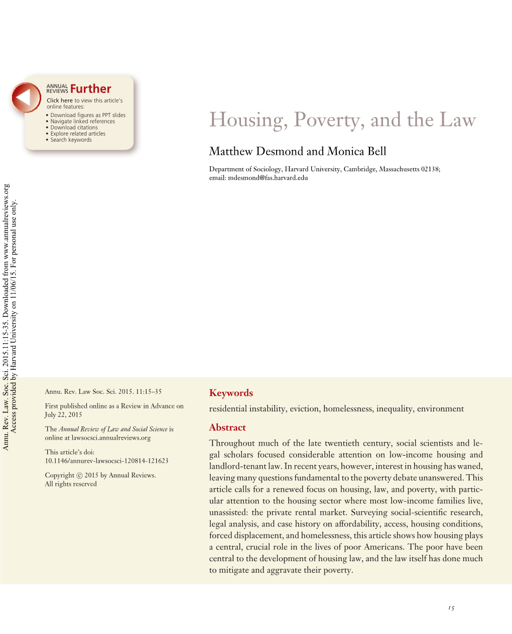 Housing, Poverty, and the Law • Explore Related Articles • Search Keywords Matthew Desmond and Monica Bell