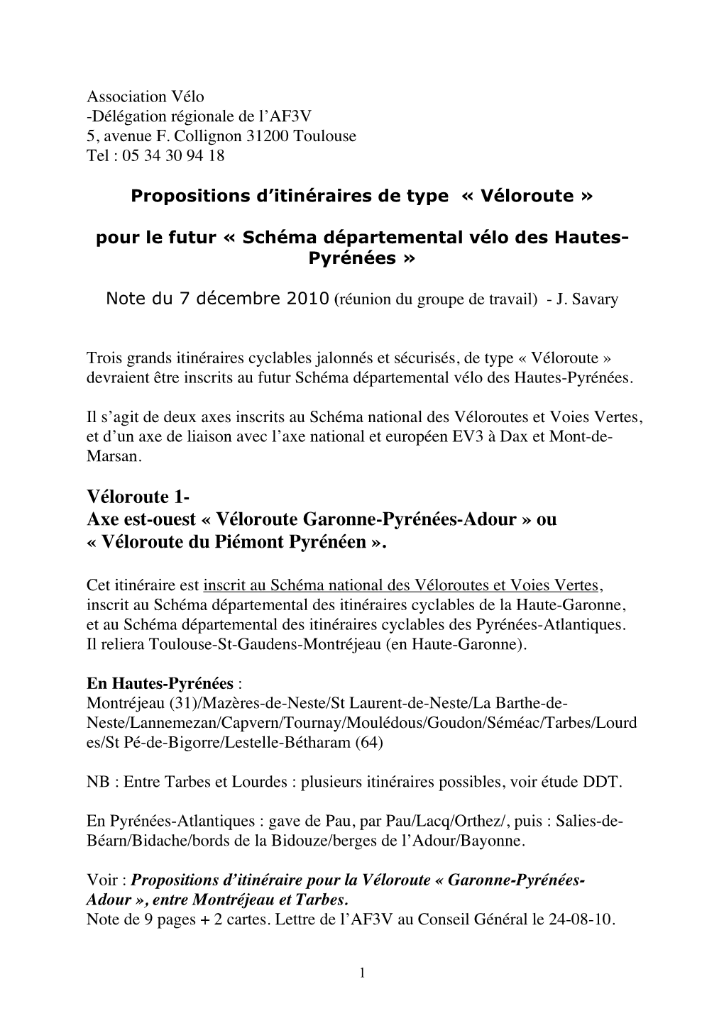 Véloroute Garonne-Pyrénées-Adour » Ou « Véloroute Du Piémont Pyrénéen »