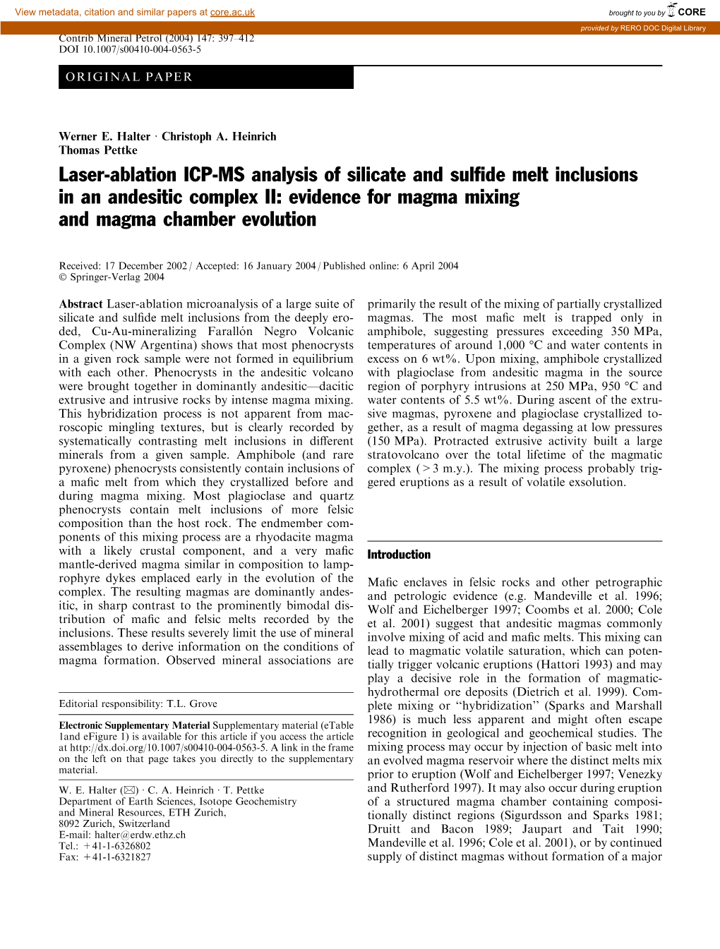 Laser-Ablation ICP-MS Analysis of Silicate and Sulfide Melt Inclusions in an Andesitic Complex II: Evidence for Magma Mixing