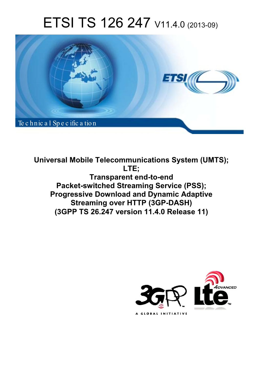 Etsi Ts 126 247 V11.4.0 (2013-09)