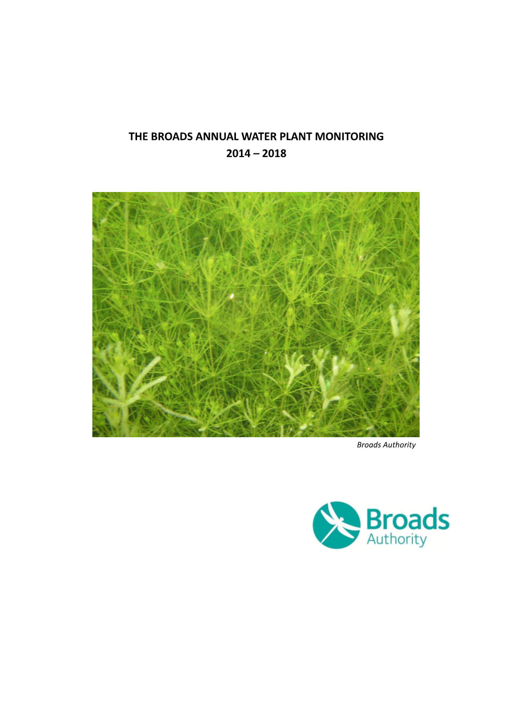 The Broads Annual Water Plant Monitoring 2014 – 2018