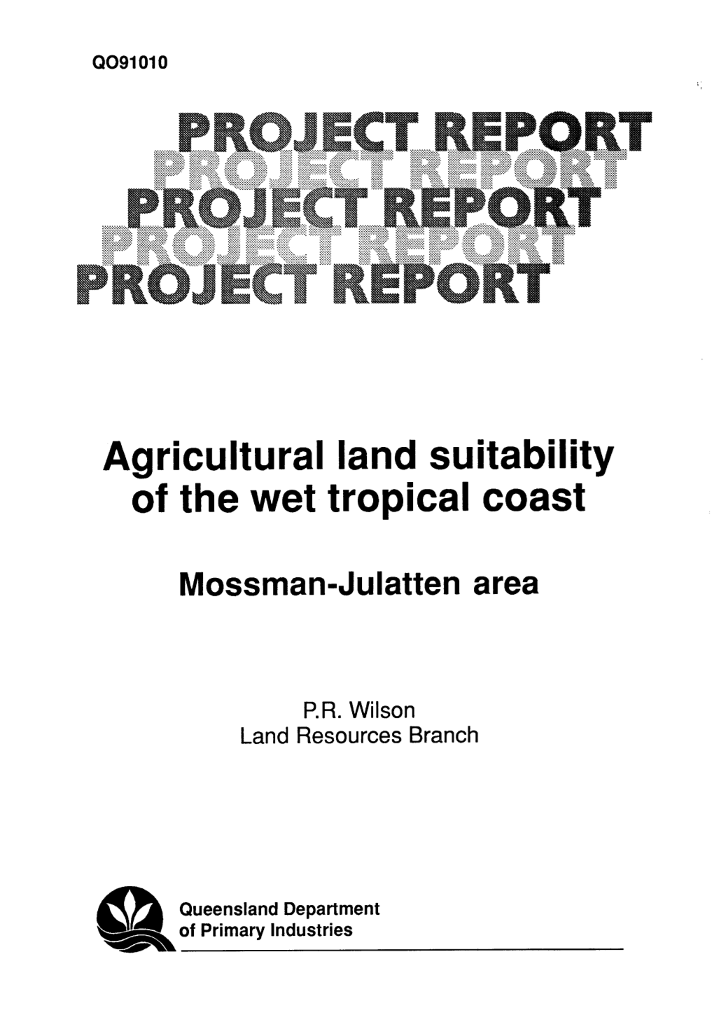 Agricultural Land Suitability of the Wet Tropical Coast