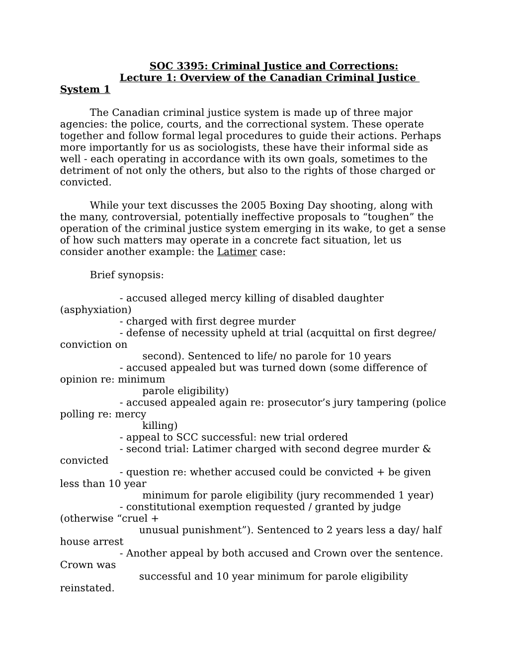 SOC 3395: Criminal Justice and Corrections: Lecture 1: Overview of the Canadian Criminal Justice System 1