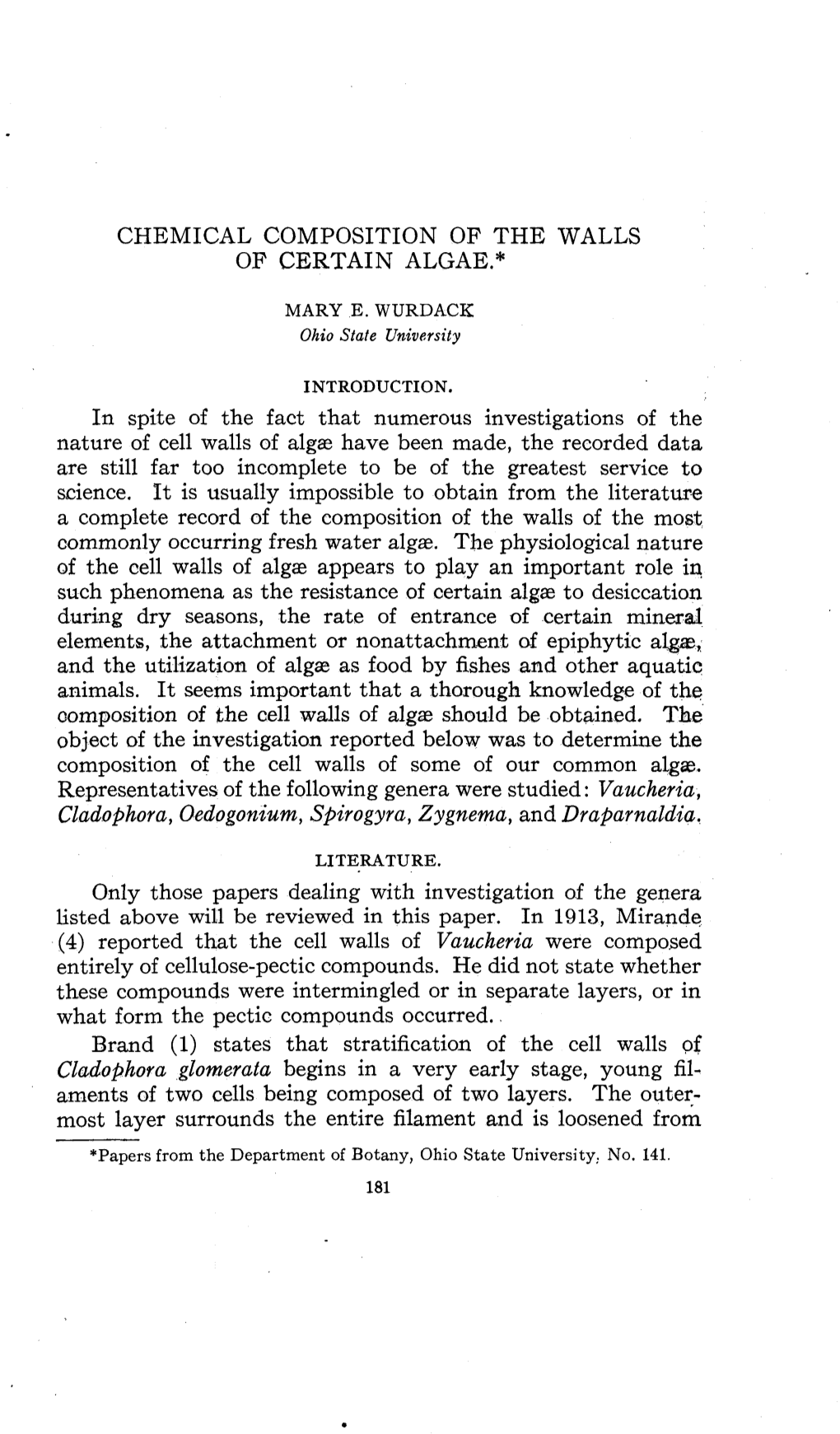 Chemical Composition of the Walls of Certain Algae.*