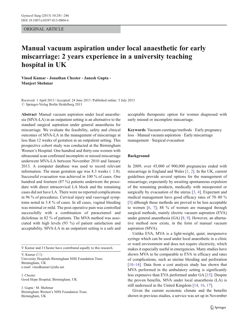 Manual Vacuum Aspiration Under Local Anaesthetic for Early Miscarriage: 2 Years Experience in a University Teaching Hospital in UK