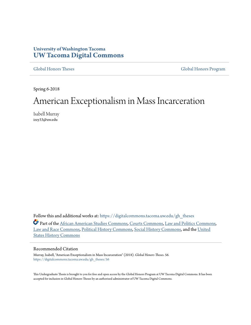American Exceptionalism in Mass Incarceration Isabell Murray Izzy33@Uw.Edu