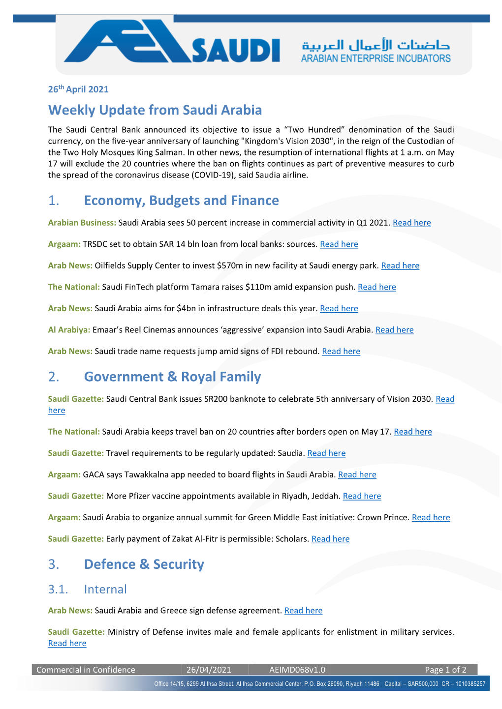 Weekly Update from Saudi Arabia 1. Economy, Budgets and Finance 2